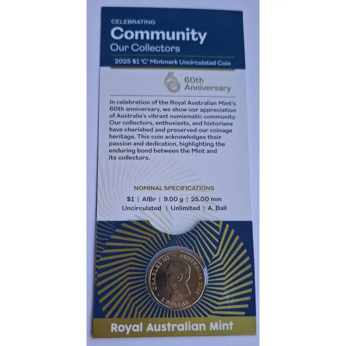 2025 $1 60th Anniversary of Royal Australian Mint- Community 'C' Counterstamp