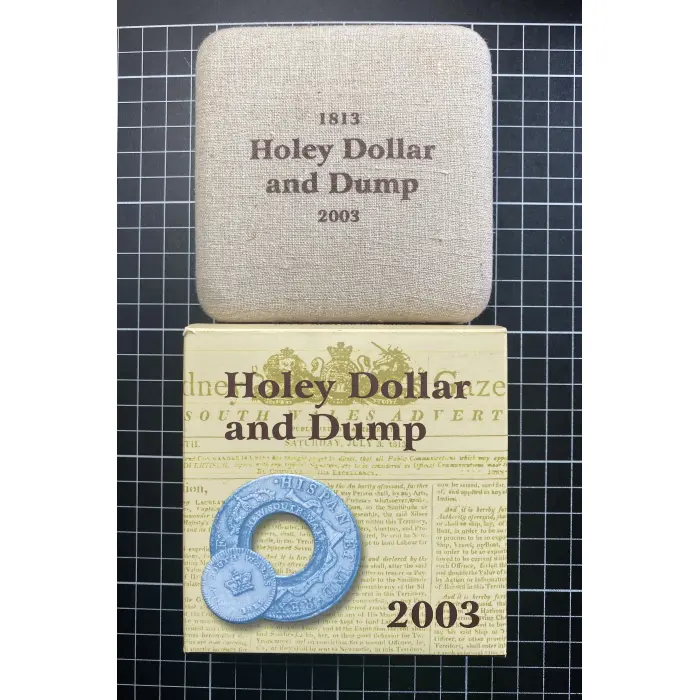 1.74 Oz (54.3g) 2003 RAM 1813 Holey Dollar & Dump $1 Fine Silver Proof coin
