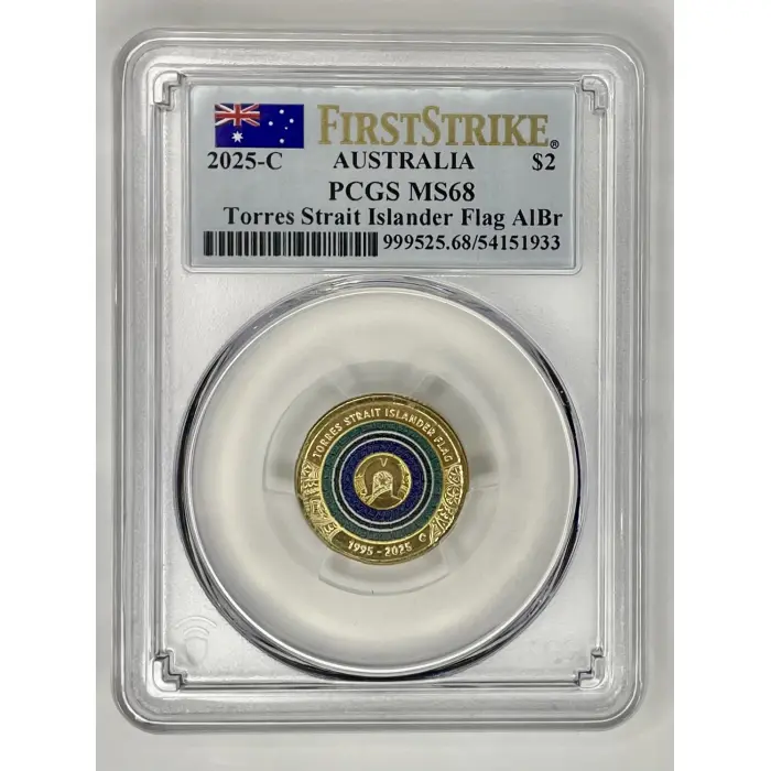 2025-C “ FIRST STRIKE $2 PCGS MS68 Torres Strait Islander Flag AlBr